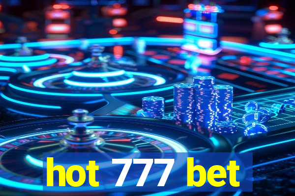 hot 777 bet